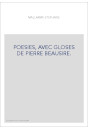 POESIES, AVEC GLOSES DE PIERRE BEAUSIRE.