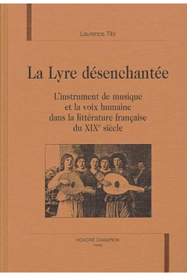 LA LYRE DESENCHANTEE