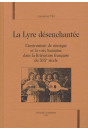 LA LYRE DESENCHANTEE