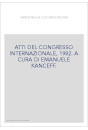 ATTI DEL CONGRESSO INTERNAZIONALE, 1982. A CURA DI EMANUELE KANCEFF.