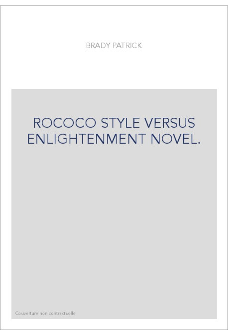 ROCOCO STYLE VERSUS ENLIGHTENMENT NOVEL.
