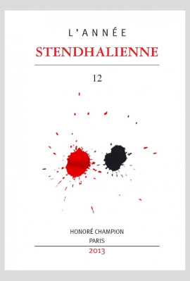 L'ANNÉE STENDHALIENNE N° 12 - 2013