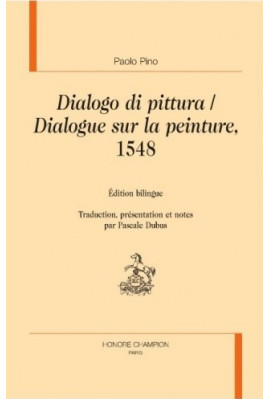 DIALOGUE SUR LA PEINTURE  DIALOGO DI PITTURA VENISE, 1548