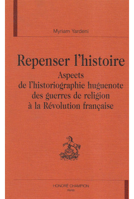 REPENSER L'HISTOIRE