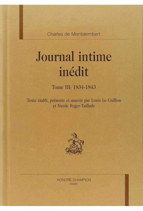 JOURNAL INTIME INEDIT TOME III (1834-1843)