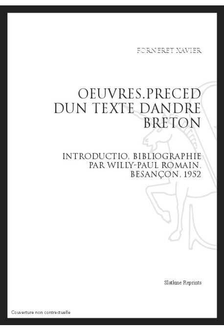 OEUVRES  PRECEDEES D'UN TEXTE D'ANDRE BRETON
