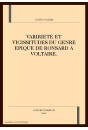 VARIETE ET VICISSITUDES DU GENRE EPIQUE DE RONSARD A VOLTAIRE.
