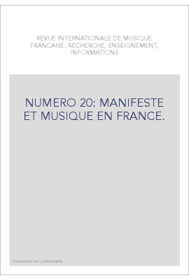 NUMERO 20: MANIFESTE ET MUSIQUE EN FRANCE.