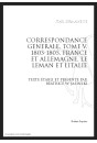 CORRESPONDANCE GENERALE T5 : FRANCE ET ALLEMAGNE. LE LEMAN ET L'ITALIE. 1803-1805