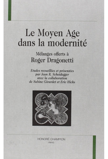 LE MOYEN AGE DANS LA MODERNITE.
