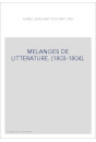 MELANGES DE LITTERATURE. (1803-1804).