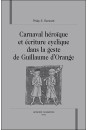 CARNAVAL HEROIQUE ET ECRITURE CYCLIQUE DANS LA GESTE DE GUILLAUME D'ORANGE