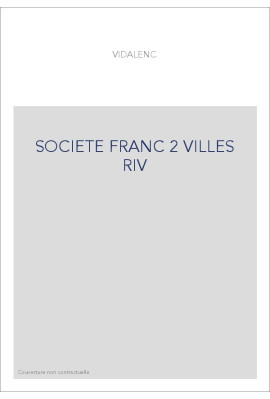 LA SOCIETE FRANCAISE DE 1815 A 1848. TOME II (ET DERNIER) : LE PEUPLE DES VILLES ET DES BOURGS.