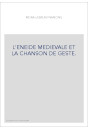 L'ENEIDE MEDIEVALE ET LA CHANSON DE GESTE.