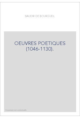 OEUVRES POETIQUES (1046-1130).