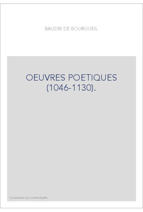 OEUVRES POETIQUES (1046-1130).