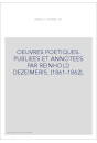 OEUVRES POETIQUES. PUBLIEES ET ANNOTEES PAR REINHOLD DEZEIMERIS. (1861-1862).