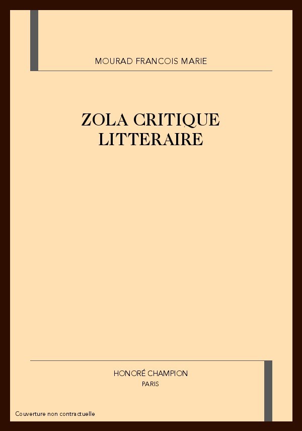 ZOLA CRITIQUE LITTERAIRE