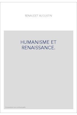 HUMANISME ET RENAISSANCE.