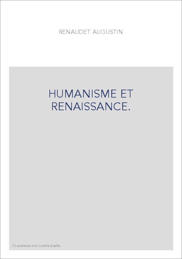 HUMANISME ET RENAISSANCE.