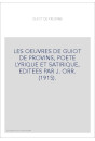 LES OEUVRES DE GUIOT DE PROVINS, POETE LYRIQUE ET SATIRIQUE, EDITEES PAR J. ORR. (1915).