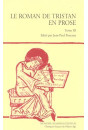LE ROMAN DE TRISTAN EN PROSE. TOME 3                   PUBLIE SOUS LA DIRECTION DE PHILIPPE MENARD