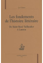 LES FONDEMENTS DE L'HISTOIRE LITTéRAIRE