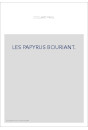 LES PAPYRUS BOURIANT.