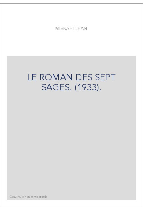 LE ROMAN DES SEPT SAGES. (1933).