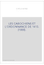 LES CABOCHIENS ET L'ORDONNANCE DE 1413. (1888).