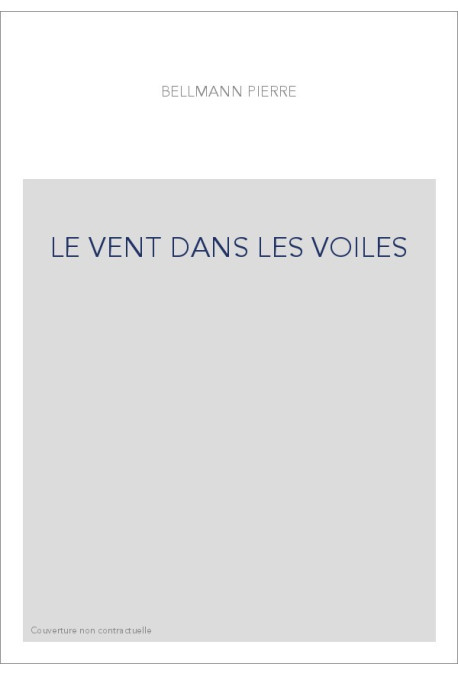 LE VENT DANS LES VOILES
