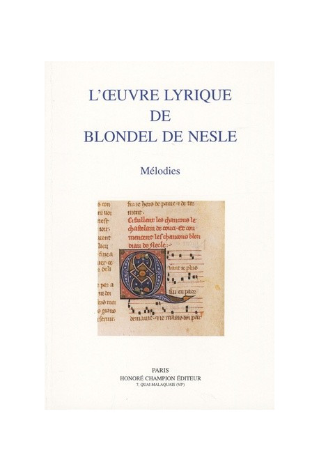 L'OEUVRE LYRIQUE DE BLONDEL DE NESLE.
