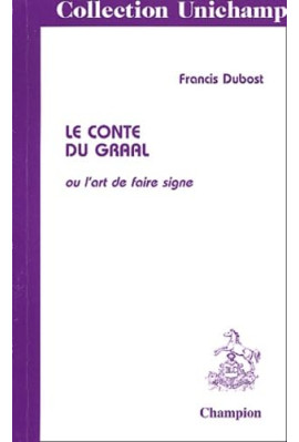LE CONTE DU GRAAL OU L'ART DE FAIRE SIGNE.