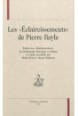 LES ECLAIRCISSEMENTS DE PIERRE BAYLE