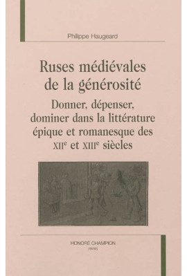 RUSES MEDIEVALES DE LA GÉNÉROSITÉ