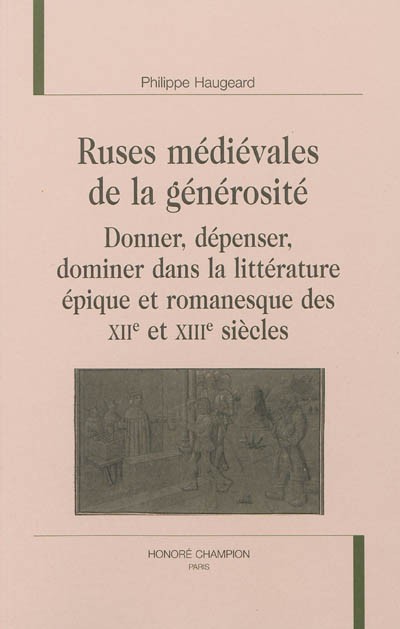 RUSES MEDIEVALES DE LA GÉNÉROSITÉ