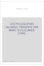 LES PHILOSOPHES SALARIES. PRESENTE PAR MARC VUILLEUMIER. (1849).