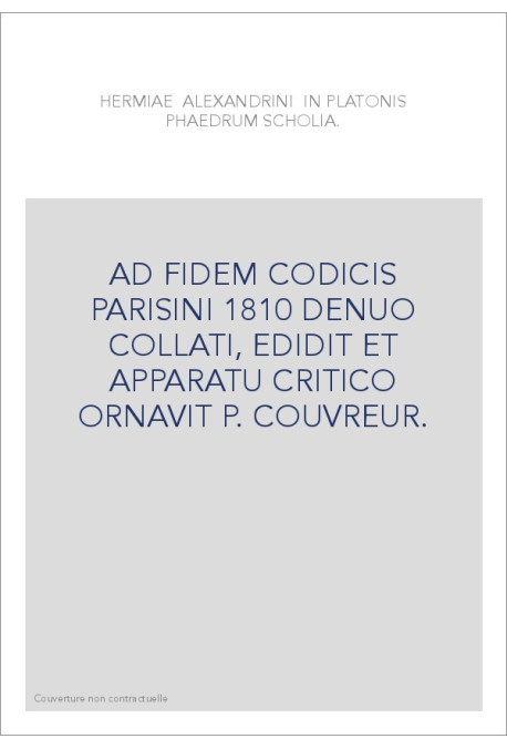 HERMIAE ALEXANDRINI IN PLATONIS PHAEDRUM SCHOLIA,