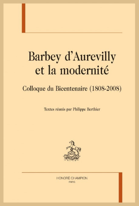 BARBEY D'AUREVILLY ET LA MODERNITE