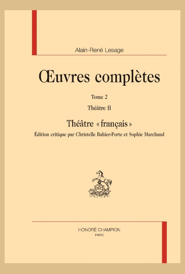 OC . TOME II. THÉÂTRE II. THÉÂTRE "FRANÇAIS" : CRISPIN RIVAL DE SON MAÎTRE, TURCARET...