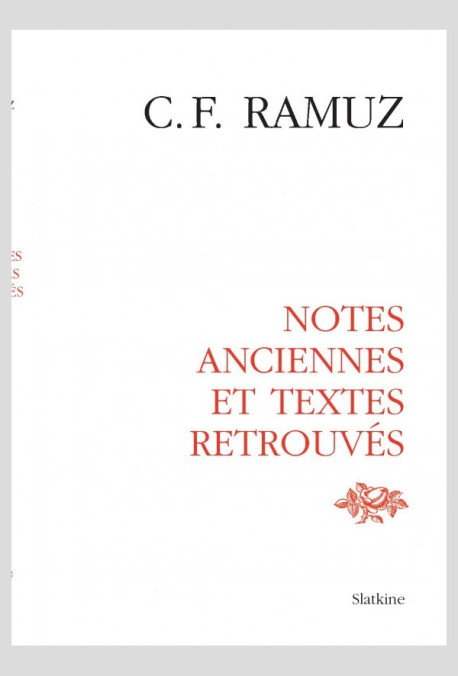 OEUVRES COMPLÈTES, VOLUME XXIX  NOTES ANCIENNES ET TEXTES RETROUVÉS