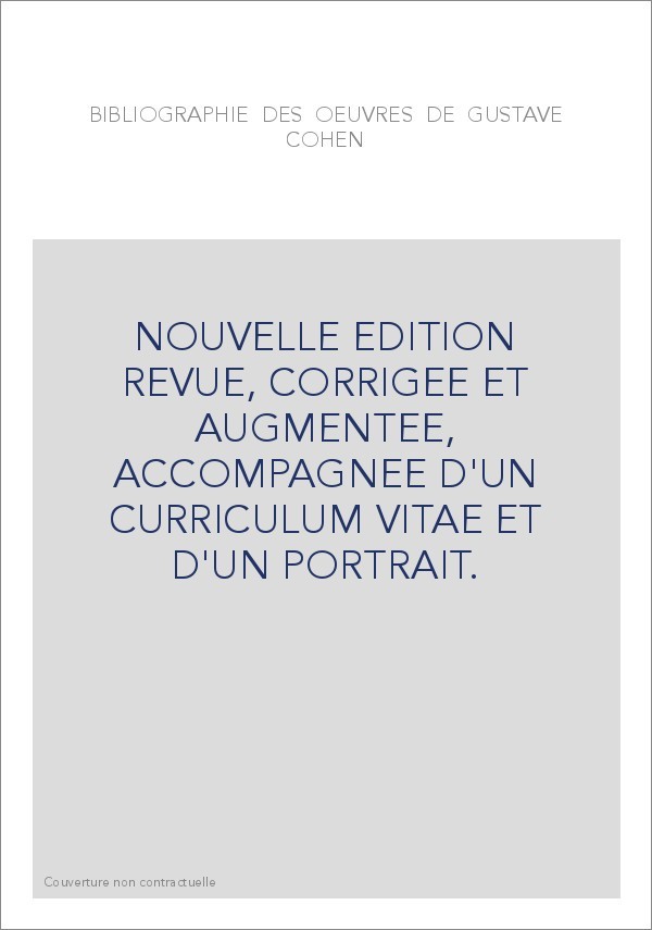 BIBLIOGRAPHIE DES OEUVRES DE GUSTAVE COHEN