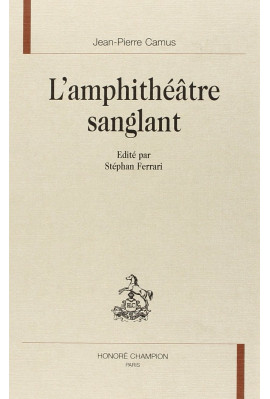 L'AMPHITHEATRE SANGLANT