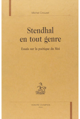 STENDHAL EN TOUT GENRE