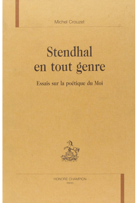 STENDHAL EN TOUT GENRE