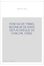 PONTUS DE TYARD, SEIGNEUR DE BISSY, DEPUIS EVEQUE DE CHALON. (1860).