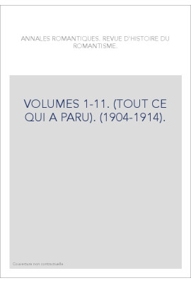 ANNALES ROMANTIQUES (1904-1914).