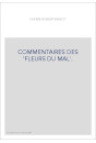 COMMENTAIRES DES "FLEURS DU MAL".