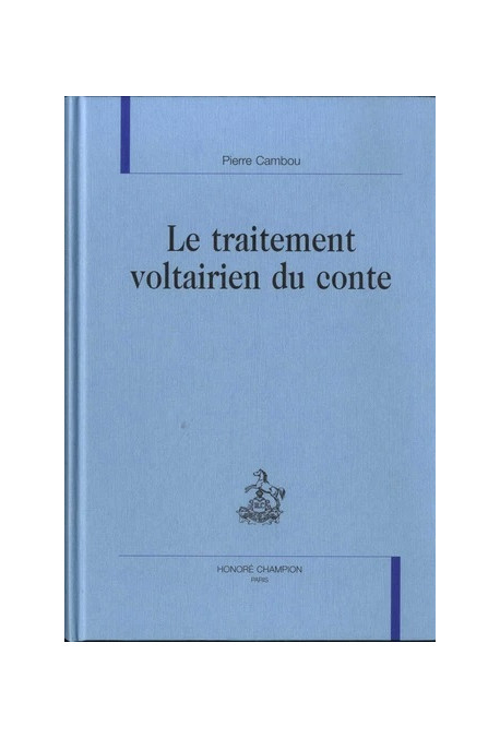 LE TRAITEMENT VOLTAIRIEN DU CONTE