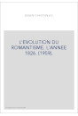 L'EVOLUTION DU ROMANTISME. L'ANNEE 1826. (1959).